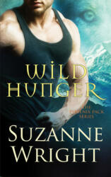 Wild Hunger - Suzanne Wright (ISBN: 9781503902169)