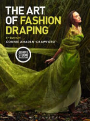 Art of Fashion Draping - Connie Amaden-Crawford (ISBN: 9781501330292)
