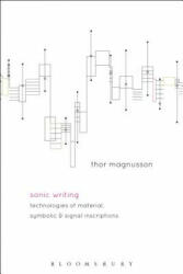 Sonic Writing - Magnusson, Thor (ISBN: 9781501313868)