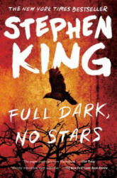 Full Dark, No Stars - Stephen King (ISBN: 9781501197949)