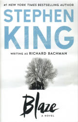 Stephen King: Stephen King: Blaze (ISBN: 9781501195914)