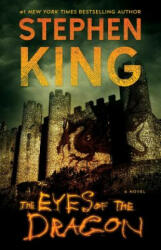 The Eyes of the Dragon - Stephen King (ISBN: 9781501192203)