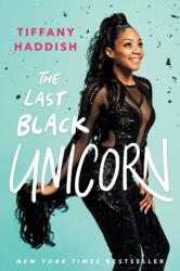Last Black Unicorn - Tiffany Haddish (ISBN: 9781501181832)