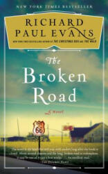 The Broken Road, 1 - Richard Paul Evans (ISBN: 9781501111778)