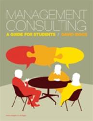 Management Consulting - David Biggs (ISBN: 9781408007914)