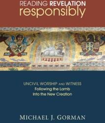 Reading Revelation Responsibly (ISBN: 9781498211710)