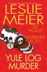 Yule Log Murder (ISBN: 9781496717047)