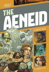The Aeneid: A Graphic Novel (ISBN: 9781496561183)