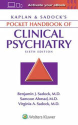 Kaplan & Sadock's Pocket Handbook of Clinical Psychiatry - Virginia Sadock (ISBN: 9781496386939)