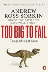 Too Big to Fail - Andrew Ross Sorkin (ISBN: 9780141043166)