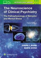 The Neuroscience of Clinical Psychiatry (ISBN: 9781496372000)