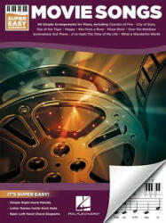 Movie Songs - Super Easy Songbook - Hal Leonard Corp (ISBN: 9781495093753)