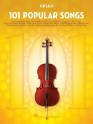 101 Popular Songs: For Cello (ISBN: 9781495090325)