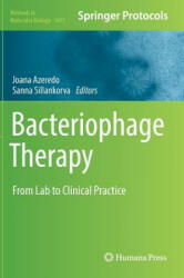 Bacteriophage Therapy - Joana Azeredo, Sanna Sillankorva (ISBN: 9781493973941)