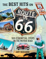 Best Hits on Route 66 - Amy Bizzarri (ISBN: 9781493036905)