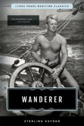 Wanderer - Sterling Hayden (ISBN: 9781493035274)