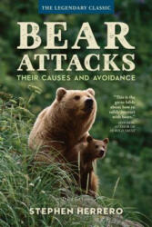 Bear Attacks - Stephen Herrero (ISBN: 9781493029419)