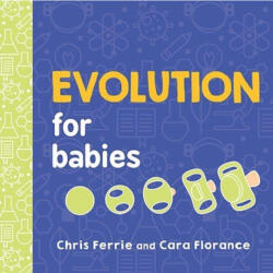 Evolution for Babies (ISBN: 9781492671152)