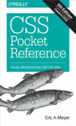 CSS Pocket Reference - Eric A. Meyer (ISBN: 9781492033394)