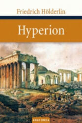 Hyperion - Friedrich Hölderlin (ISBN: 9783938484197)
