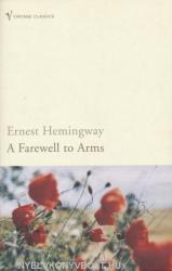 Farewell to Arms (ISBN: 9780099273974)