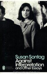 Susan Sontag: Against Interpretation and Other Essays (ISBN: 9780141190068)