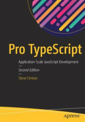 Pro TypeScript - Steve Fenton (ISBN: 9781484232484)