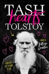Tash Hearts Tolstoy - Kathryn Ormsbee (ISBN: 9781481489348)