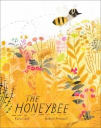 The Honeybee (ISBN: 9781481469975)