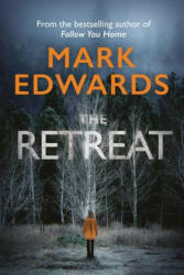 Retreat - Mark Edwards (ISBN: 9781477805176)
