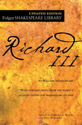 Richard III - William Shakespeare, Dr Barbara a Mowat, Paul Werstine (ISBN: 9781476786926)