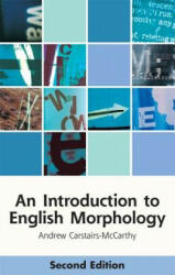 Introduction to English Morphology - CARSTAIRS MCCARTHY (ISBN: 9781474428972)