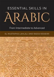 Essential Skills in Arabic - LAHLALI EL MUSTAPHA (ISBN: 9781474401500)