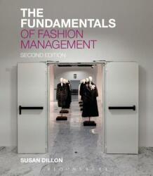Fundamentals of Fashion Management - Dillon, Susan (ISBN: 9781474271219)