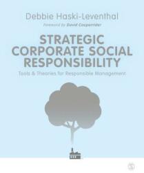 Strategic Corporate Social Responsibility - Debbie Haski-Leventhal (ISBN: 9781473998018)