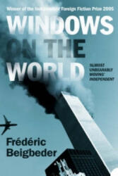 Windows on the World - Fréderic Beigbeder (ISBN: 9780007184705)