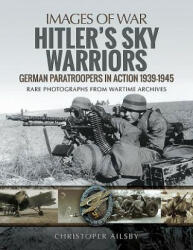 Hitler's Sky Warriors - Christoper Ailsby (ISBN: 9781473886681)