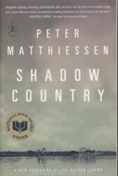 Shadow Country - Peter Matthiessen (ISBN: 9780812980622)