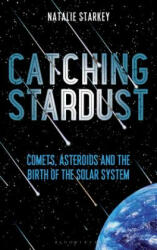 Catching Stardust - Natalie Starkey (ISBN: 9781472944009)