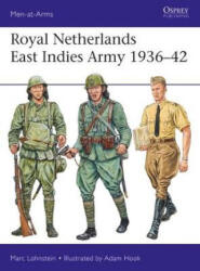 Royal Netherlands East Indies Army 1936-42 (ISBN: 9781472833754)