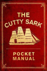 Cutty Sark Pocket Manual - National Maritime Museum (ISBN: 9781472831422)