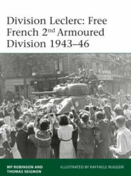 Division Leclerc: The Leclerc Column and Free French 2nd Armored Division 1940-1946 (ISBN: 9781472830074)