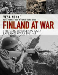 Finland at War: The Continuation and Lapland Wars 1941-45 (ISBN: 9781472827197)