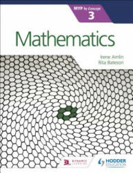 Mathematics for the IB MYP 3 - Irina Amlin (ISBN: 9781471881039)