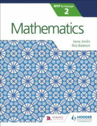 Mathematics for the IB MYP 2 - Irina Amlin (ISBN: 9781471880971)
