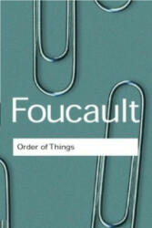 Order of Things - Michel Foucault (ISBN: 9780415267373)