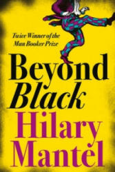 Beyond Black - Hilary Mantel (ISBN: 9780007157761)