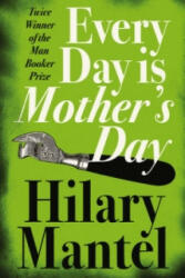 Every Day Is Mother's Day (ISBN: 9781841153391)