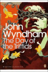 Day of the Triffids - John Wyndham (ISBN: 9780141185415)