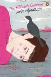 Midwich Cuckoos - John Wyndham (ISBN: 9780141033013)